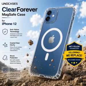 UNOCASES ClearForever MagSafe Case – iPhone 12