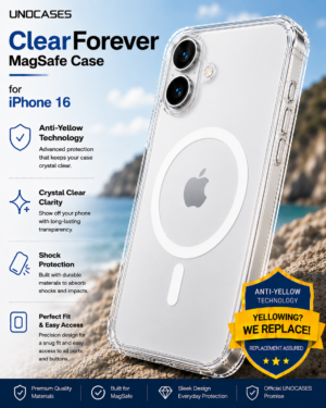 UNOCASES ClearForever MagSafe Case – iPhone 16