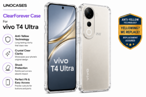 UNOCASES ClearForever Case – VIVO T4 Ultra
